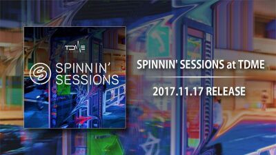 日本初開催「SPINNIN’ SESSIONS at TDME」オフィシャルコンピレーションアルバムが配信限定でリリース