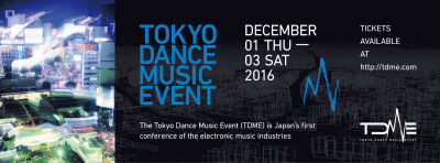 国際カンファレンス＆イベント「TOKYO DANCE MUSIC EVENT」に渋谷区長など著名人がスピーカーに決定！