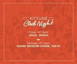 大人気ブランドMaison Kitsunéのパーティ「Kitsuné Club Night」にDJ Falconが出演！