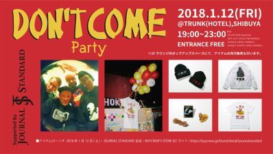 ストリートの重要人物も在籍！LAのDJクルー「Don't Come」が先行販売も兼ねたローンチパーティーを渋谷で開催
