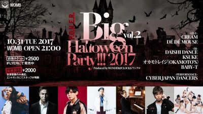 CREAM、DAISHI DANCE、KSUKE、オカモトレイジらがハロウィーン本番当日のWOMBに登場！