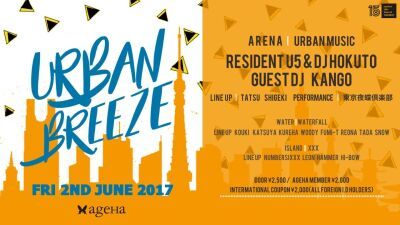 6月2日ageHaにてDJ U5とDJ HOKUTOが送る「URBAN BREEZE」にDJ KANGOを迎えて開催！