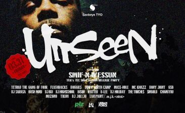 東京最重要HIPHOPパーティー「Unseen」前回、初開催にも関わらず500人を越すオーディエンスを動員！