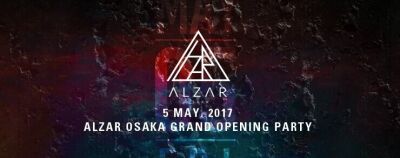 大阪にて新クラブ「ALZAR OSAKA」始動！5月5日、6日にグランドオープンイベント開催！