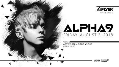 【iFLYER Presents ALPHA 9 at WOMB】脇を固めるメインフロアのDJたちをご紹介！