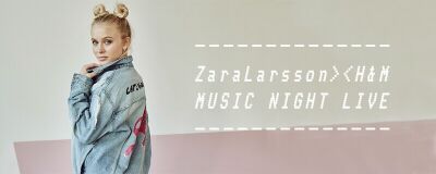 ★2組4名様をご招待★ Zara Larsson x H&M来日ライヴ・イベントへの招待キャンペーン！ 
