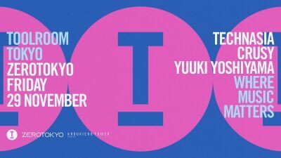 名門レーベル『TOOLROOM』オフィシャルパーティーが11月29日 (金) 新宿ZEROTOKYOで開催！レーベル所属のトップアーティスト、Technasia、CRUSYが来日出演
