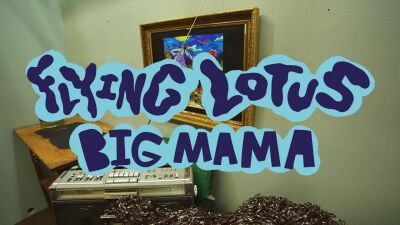Flying Lotus (フライング・ロータス)、自身のレーベルBrainfeederから最新EP『BIG MAMA』を同名義にて初リリース、 ストップモーション・アニメのMVも公開