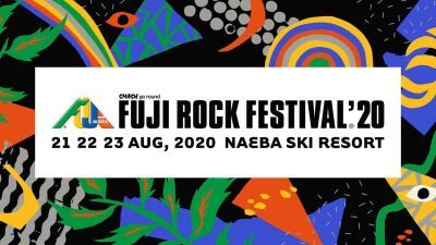 FUJI ROCK FESTIVAL'20（フジロック・フェスティバル）、新型コロナの影響により同フェス史上初の開催延期に