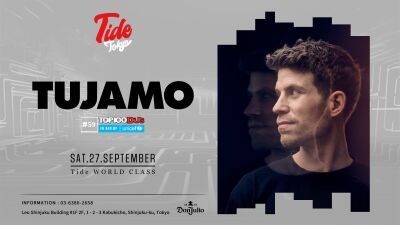 9月27日 (土)、東京・新宿Tide Tokyoにドイツの大人気エレクトロ・ハウスミュージックDJ/プロデューサー Tujamo (トゥジャーモ) の出演が決定！