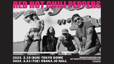 ロック・シーン最強のバンドRed Hot Chili Peppers（レッド・ホット・チリ・ペッパーズ）、2023年2月19日 (日) 東京、2月21日 (火) 大阪にて約16年振りの単独公演開催決定