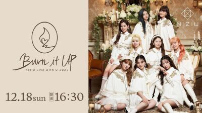 NiziU（ニジュー）、『NiziU Live with U 2022 “Burn it Up” ONLINE LIVE』12月18日（日）の最終公演をHuluストアにて配信決定！