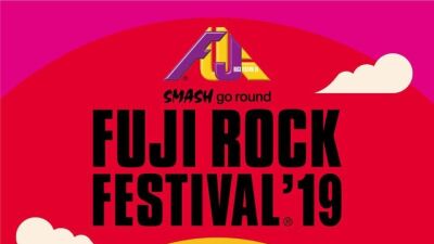 【FUJI ROCK FESTIVAL '19】第3弾ラインナップ発表！