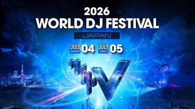東アジア最大級の実績を誇る『World DJ Festival Japan 2026』7月4日 (土)・5日 (日) に東京都江東区・海の森水上競技場にて開催決定！