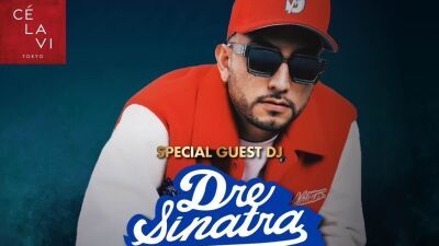 5月3日 (土) Ty Dolla $ign (タイ・ダラー・サイン) の公式DJとしても知られるDJ DRE SINATRA (ドレー・シナトラ) が渋谷 CÉ LA VI TOKYOに登場