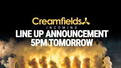 【Creamfields 2021】イギリスのビッグフェスCreamfeilds、開催日より１年以上も前となる昨日、2021年のラインナップを発表