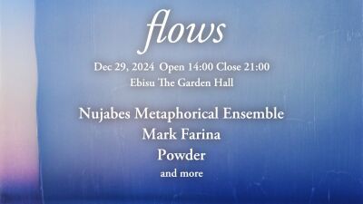 Nujabesの音楽を未来へと紡ぐNujabes Metaphorical Ensemblemが再び。「flows」が今年も12月29日に恵比寿ガーデンホールにて開催！第一弾アーティストが発表