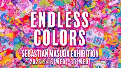 増田セバスチャンの個展が西武渋谷店にて2026年9月16日〜30日まで開催、9月18日には原宿Kawaii Monster Landで「6%DOKIDOKI」30周年パーティーも
