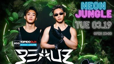 新宿ZEROTOKYO「NEON JUNGLE」3/19 (火/祝前日) に世界第50位ランクインの要注目DJデュオ BEAUZ (ビューズ) 来日！同イベント内で「MASK CHANGE」同時開催