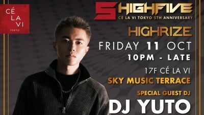 【渋谷CÉ LA VI TOKYO 5周年】DMC世界大会チャンピオンのDJ YUTOを迎えた第一弾イベントが10月11日 (金) 開催、あの超人気アーティストも登場…!?
