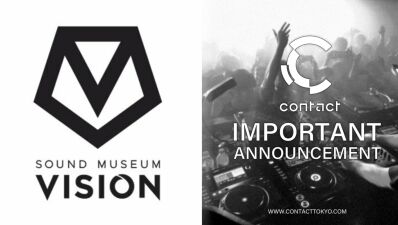 多くのミュージックファンに親しまれてきた東京・渋谷の大人気クラブ『SOUND MUSEUM VISION』＆『Contact』入居ビルの取壊しにより現住所での営業は終了へ……