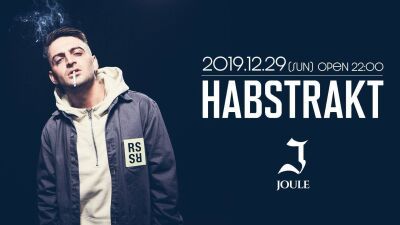 Skrillexとのコラボ曲「Chicken Soup」も大人気のBass Houseプロデューサー/DJ・Habstrakt、年末29日に大阪JOULEにて初来日公演!!