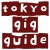 Tokyo Gig Guide