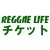REGGAE LIFE