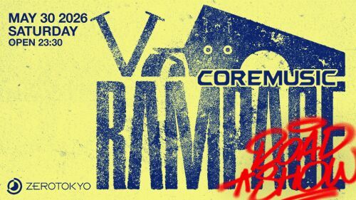 Rampage Roadshow Tokyo Vol.2