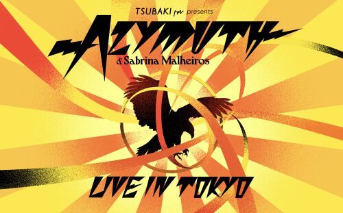 Azymuth & Sabrina Malheiros Japan tour 2026