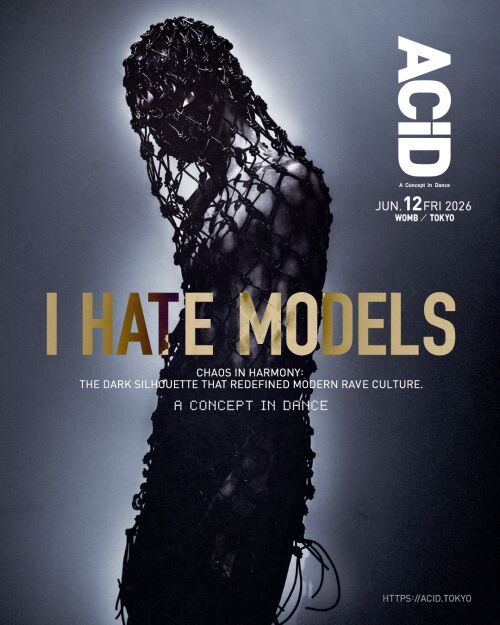 ACiD presents I Hate Models