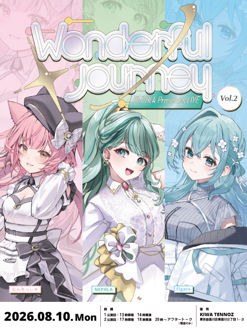 NEPHLA Presents LIVE 【Wonderful Journey Vol.2】