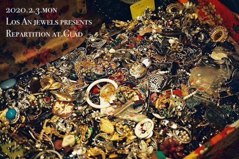 ロサンジュエルス presents Repartition at.Glad