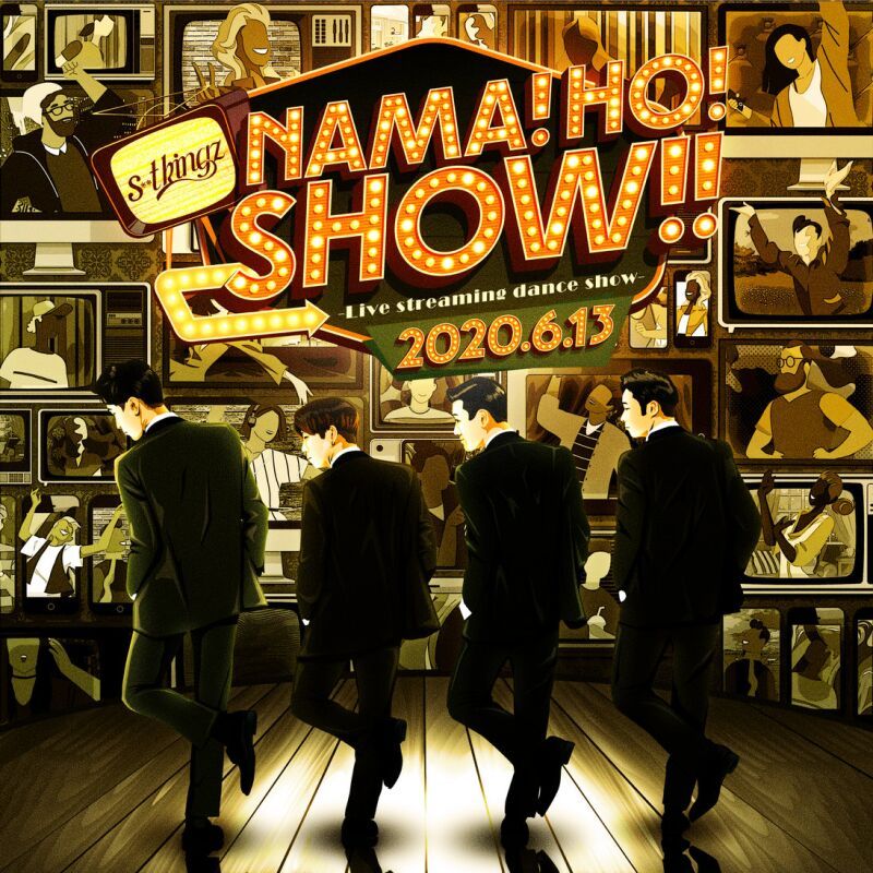 s**t kingz presents NAMA! HO! SHOW!-Live streaming dance show-