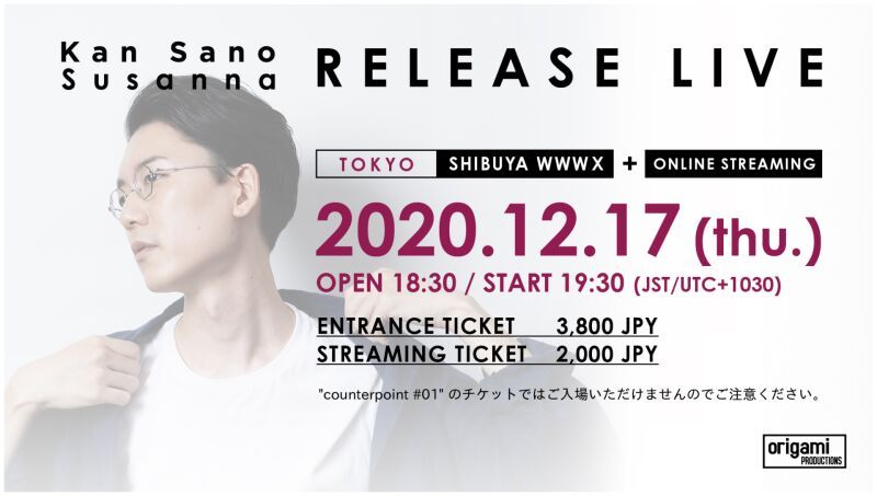 Kan Sano ”Susanna” Release Live