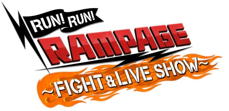 RUN!RUN!RAMPAGE!! ～FIGHT & LIVE SHOW～ in YOKOHAMA ARENA