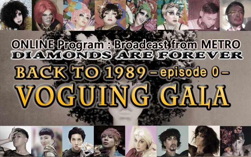 DIAMONDS ARE FOREVER presents BACK TO 1989  - episode 0 - VOGUING GALA