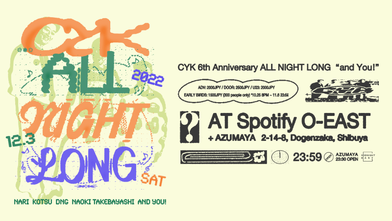 CYK 6th Anniversary. -CYK All Night Long- “and You!”