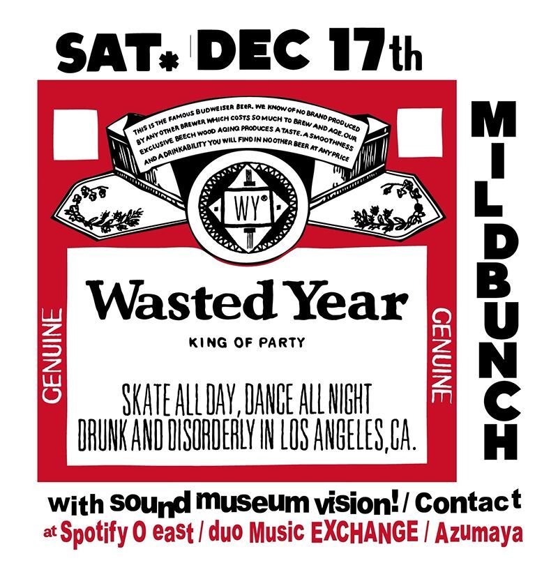 Sound Museum VISION / Contact presents Mild Bunch Wasted Year 2022