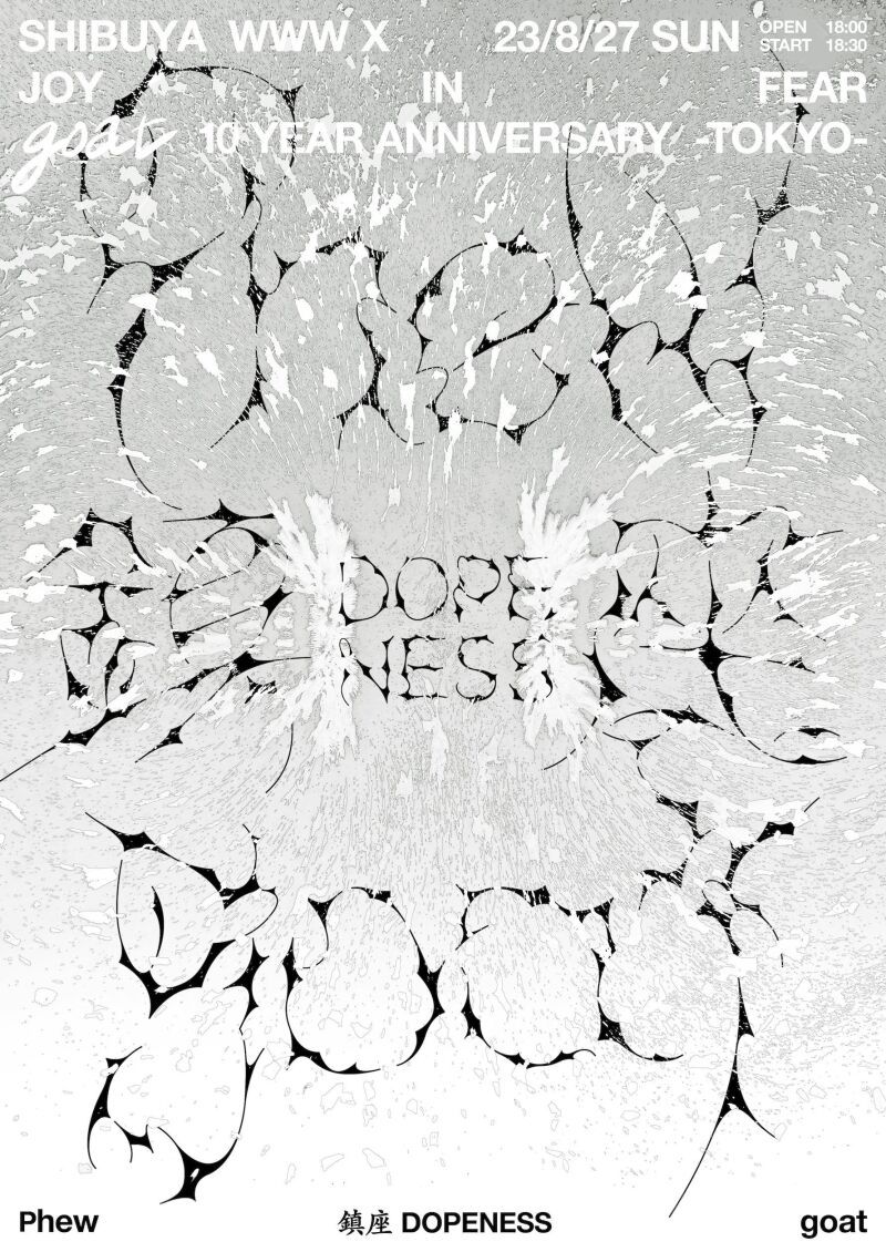 Joy In Fear - goat 10 year anniversary - 東京公演