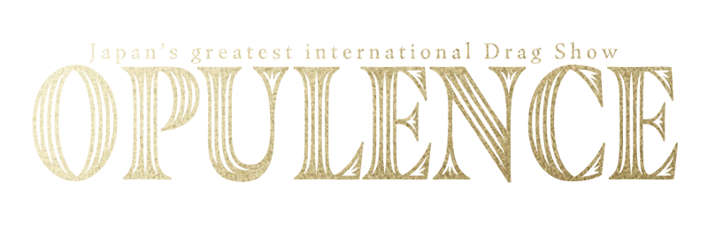 OPULENCE Vol.5＜東京＞