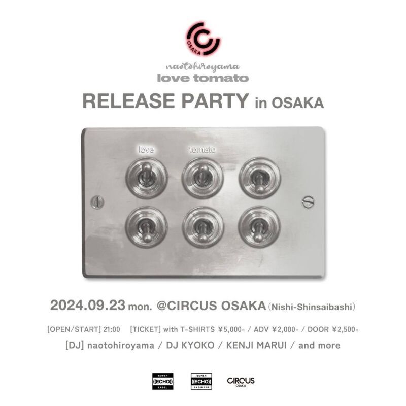 naotohiroyama"love tomato"RELEASE PARTY in OSAKA