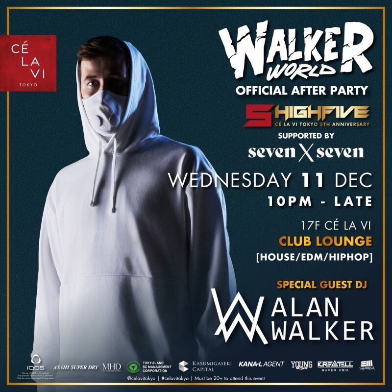 HIGHFIVE-CÉ LA VI TOKYO 5th Anniversary-Special Guest Performance / Alan Walker
