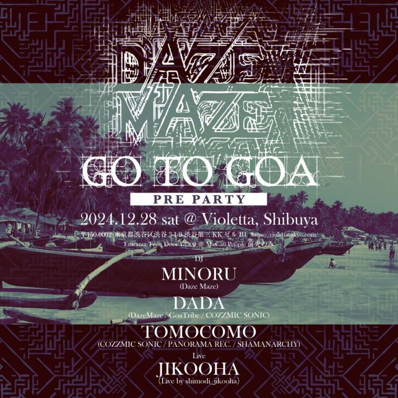 Daze Maze -GO TO GOA pre party-