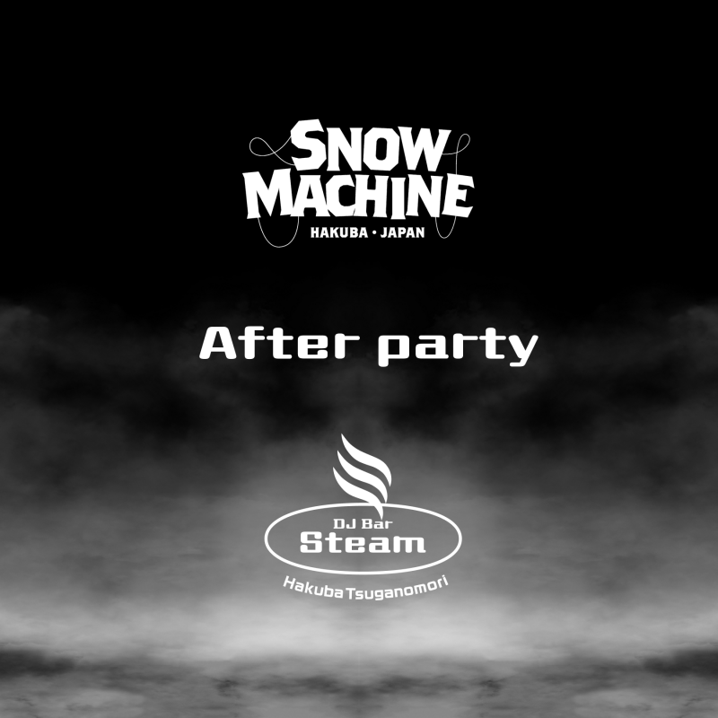 Snow Machine After Party