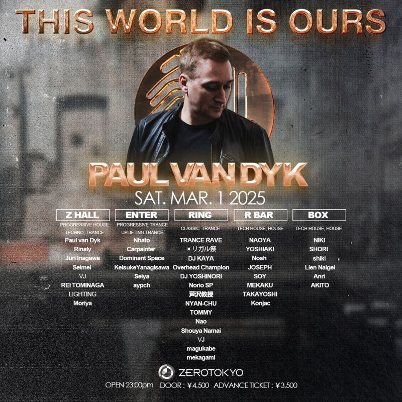 Paul van Dyk "THIS WORLD IS OURS" Tour in Tokyo