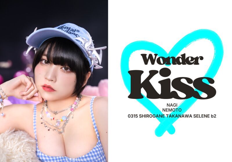 根本凪生誕ライブ「Wonder Kiss♡」