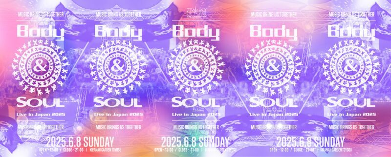 Manhattan Portage presents Body&SOUL Live in Japan 2025