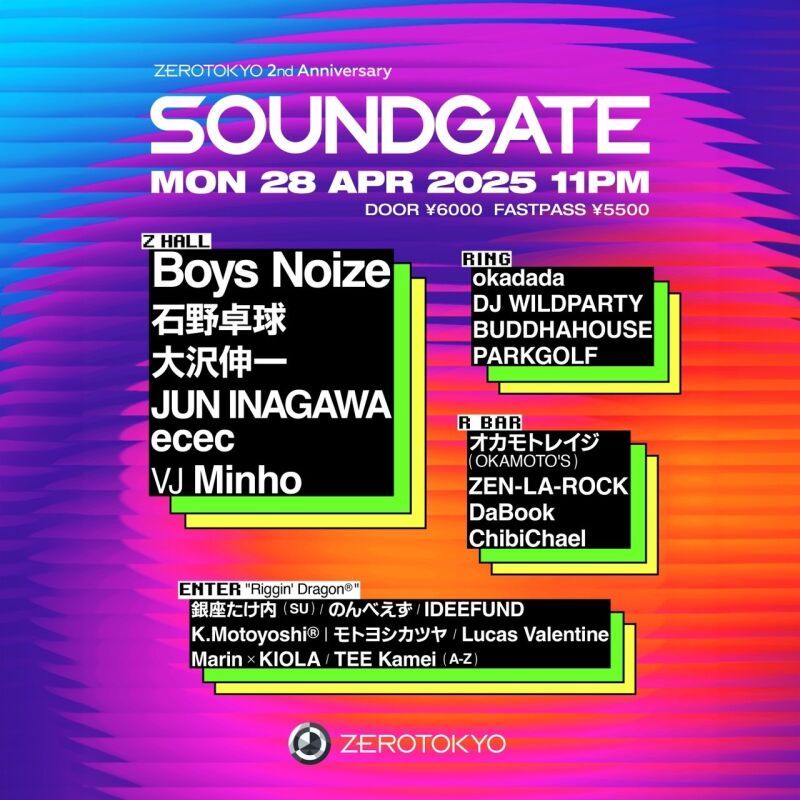ZEROTOKYO 2nd Anniversary SOUNDGATE