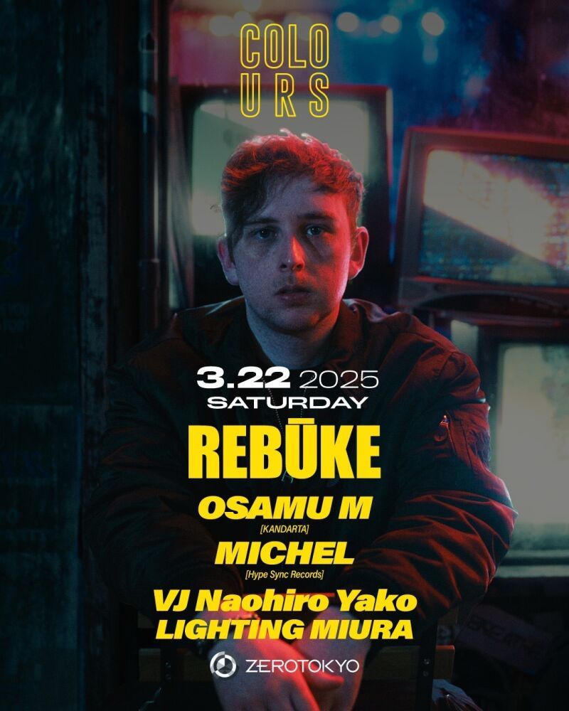 COLOURS presents REBŪKE and Luuk van Dijk